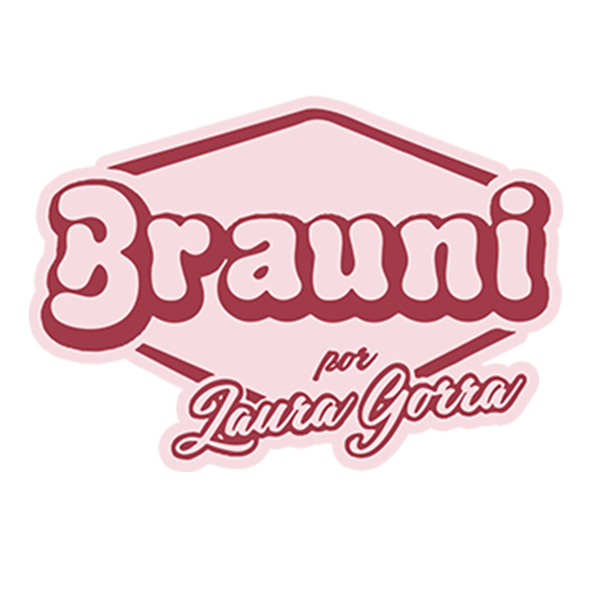 Brauni por Laura Gorra